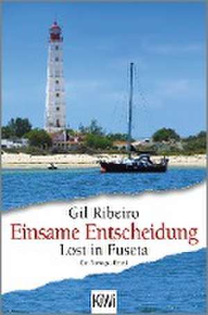 Einsame Entscheidung de Gil Ribeiro