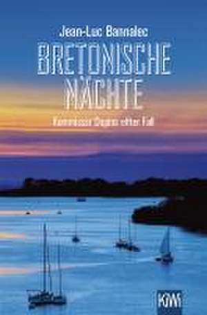 Bretonische Nächte de Jean-Luc Bannalec