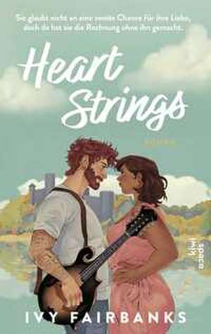 Heart Strings de Ivy Fairbanks