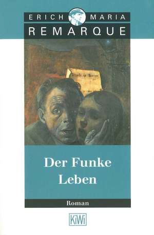 Der Funke Leben de Tilman Westphalen