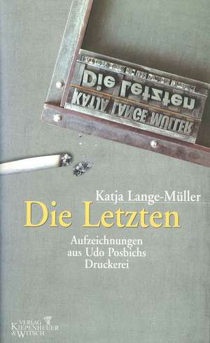 Die Letzten de Katja Lange-Müller