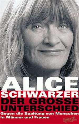 Der große Unterschied de Alice Schwarzer