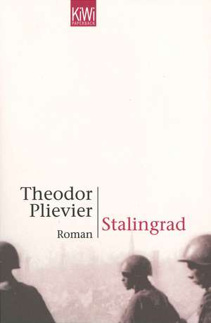 Stalingrad de Theodor Plievier