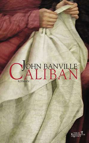 Caliban de John Banville