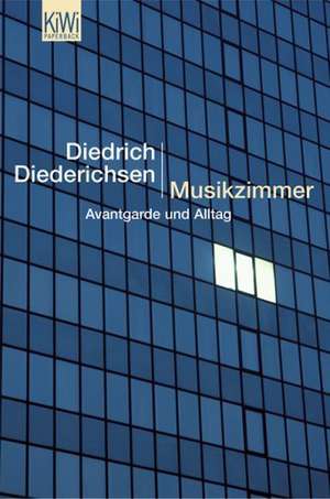 Musikzimmer de Diedrich Diederichsen