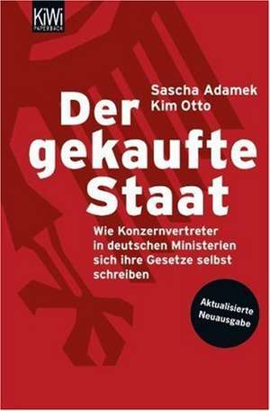 Der gekaufte Staat de Sascha Adamek