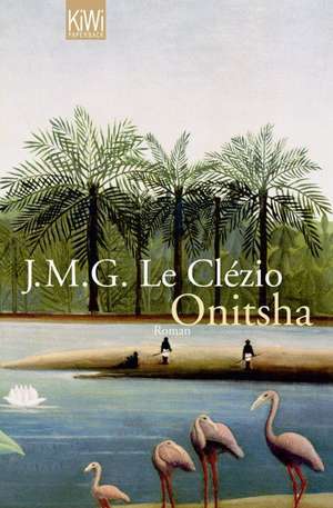 Onitsha de Jean-Marie Gustave Le Clézio