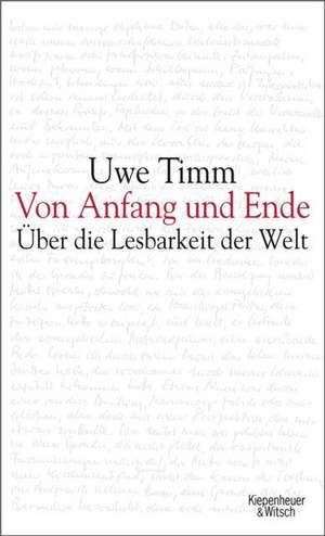 Von Anfang und Ende de Uwe Timm