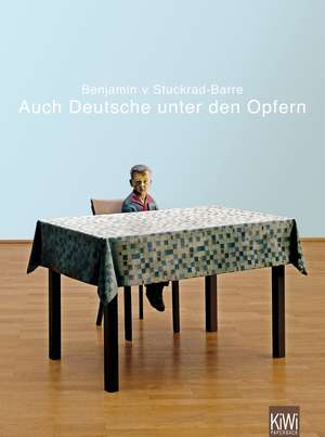 Auch Deutsche unter den Opfern de Benjamin von Stuckrad-Barre