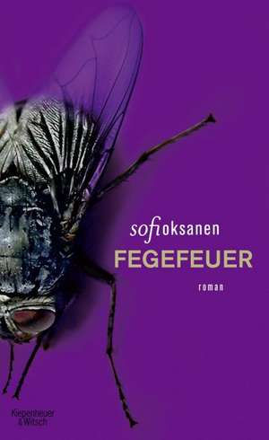 Fegefeuer de Sofi Oksanen