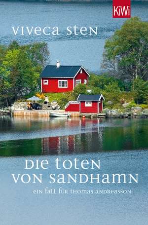 Die Toten von Sandhamn de Viveca Sten