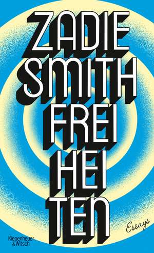 Freiheiten de Zadie Smith