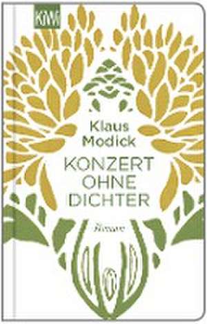 Konzert ohne Dichter de Klaus Modick