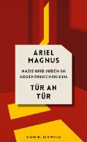 Tür an Tür de Ariel Magnus