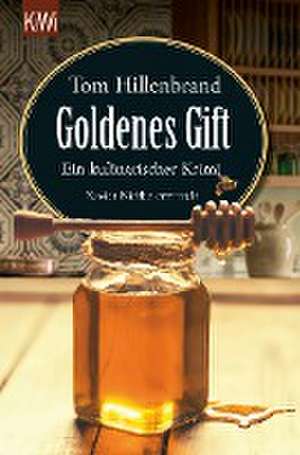 Goldenes Gift de Tom Hillenbrand