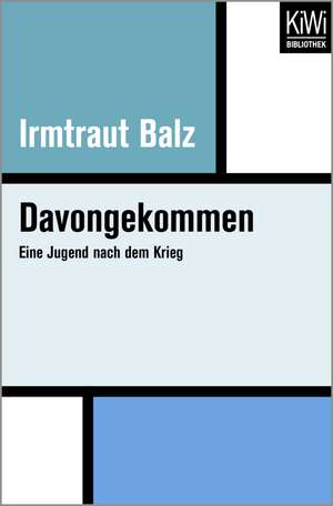Davongekommen de Irmtraut Balz
