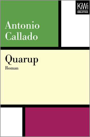 Quarup de Antonio Callado