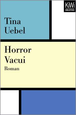 Horror Vacui de Tina Uebel