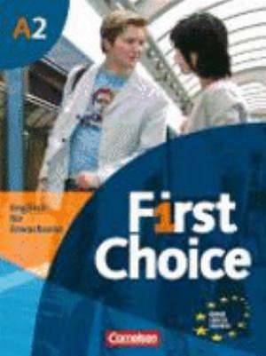 First Choice 2. Kursbuch mit Home Study-CD de Angela Lloyd