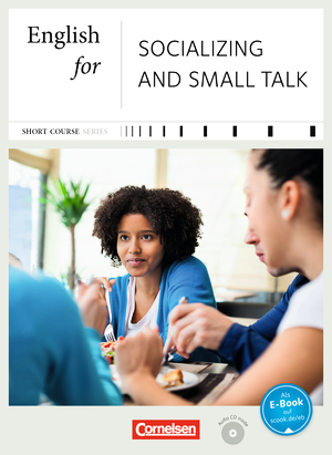 Business Skills B1/B2. English for Socializing and Small Talk de Sylee Gore