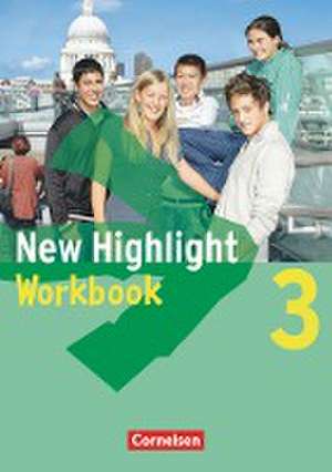 New Highlight - Allgemeine Ausgabe 3: 7. Schuljahr. Workbook de Gwen Berwick