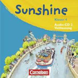 SUNSHINE 2. 4. Schuljahr. Lieder- und Text-CDs. Allgemeine Ausgabe