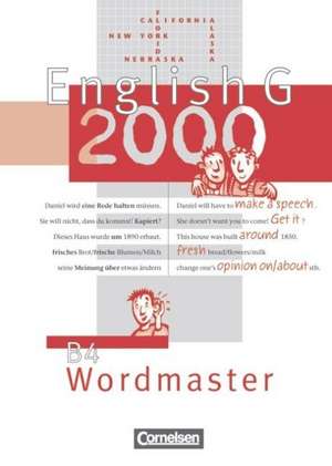 English G 2000. Ausgabe B 4. Wordmaster de Wolfgang Neudecker