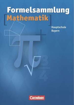 Formelsammlung Mathematik. Mittelschule. Bayern de Reinhard Fischer