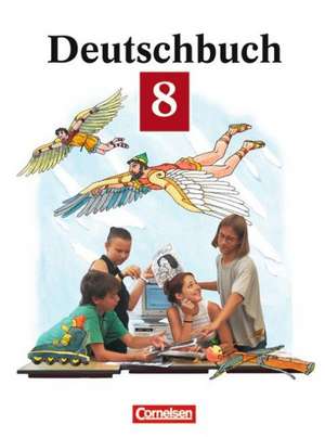 Deutschbuch 8. Neue Rechtschreibung de Heinrich Biermann