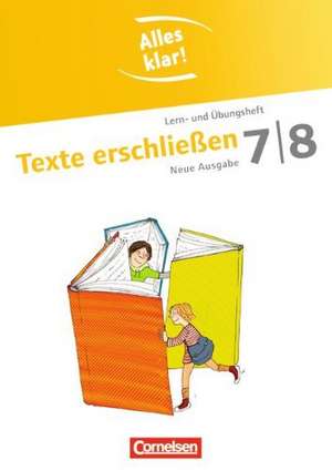 Alles klar! Deutsch 7./8. Schuljahr. Texte erschließen de Lilli Gebhard