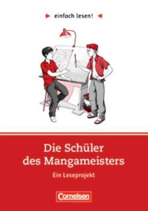 Die Schüler des Mangameisters. Arbeitsbuch de Ben Faridi