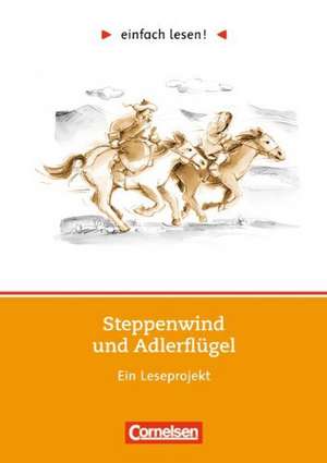 Steppenwind und Adlerflügel de Miriam Wiedner