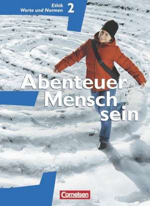 Abenteuer Mensch sein - Westliche Bundesländer - Band 2 de Manfred Berg