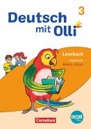 Deutsch mit Olli Lesen 2-4 3. Schuljahr. Arbeitsheft Basis / Plus de Simone Eutebach