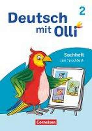 Deutsch mit Olli 2. Schuljahr. Sachheft zum Sprachbuch de Susanne Patzelt