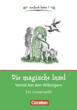 Die magische Insel: Verrat bei den Wikingern de Ulrike Barzik