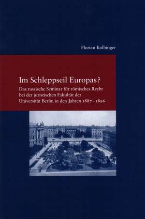 Im Schleppseil Europas? de Florian Kolbinger