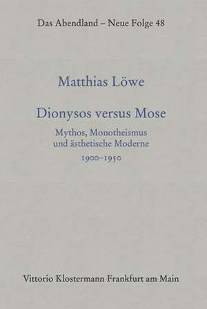 Dionysos versus Mose de Matthias Löwe