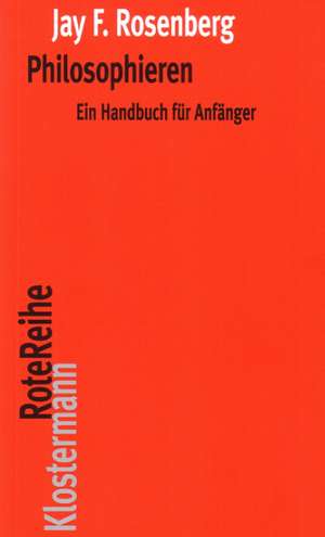 Philosophieren de Jay F. Rosenberg