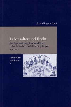 Lebensalter und Recht de Stefan Ruppert