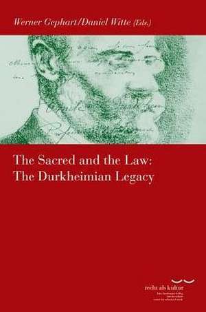 The Sacred and the Law: The Durkheimian Legacy de Werner Gephart