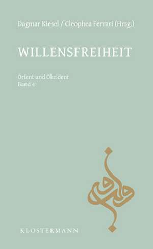 Willensfreiheit de Dagmar Kiesel