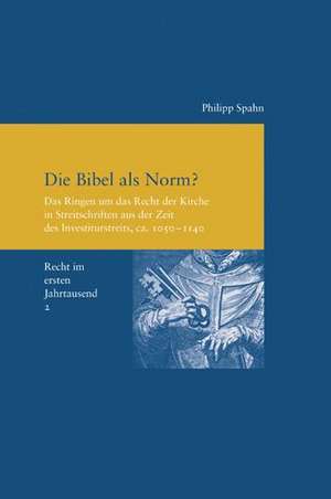 Die Bibel als Norm? de Philipp N. Spahn