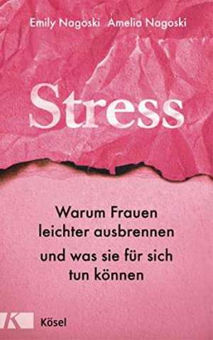 Stress de Emily Nagoski