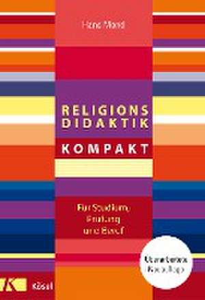 Religionsdidaktik kompakt de Hans Mendl