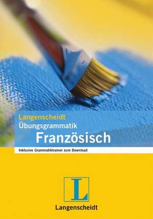 Langenscheidt Übungsgrammatik Französisch de Barbara Holle