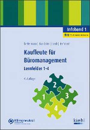 Kaufleute für Büromanagement - Infoband 1 de Verena Bettermann