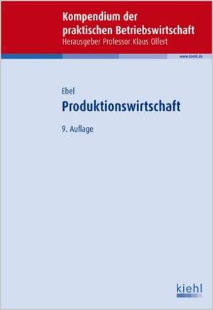 Produktionswirtschaft de Bernd Ebel