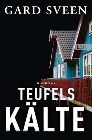 Teufelskälte de Gard Sveen