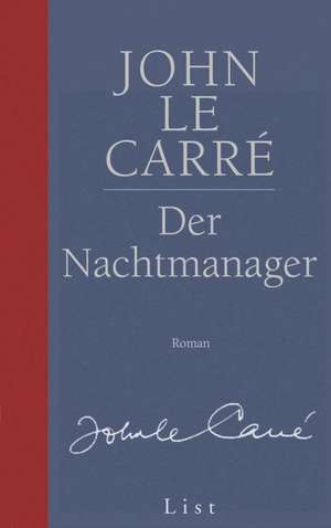 Der Nachtmanager de John Le Carré